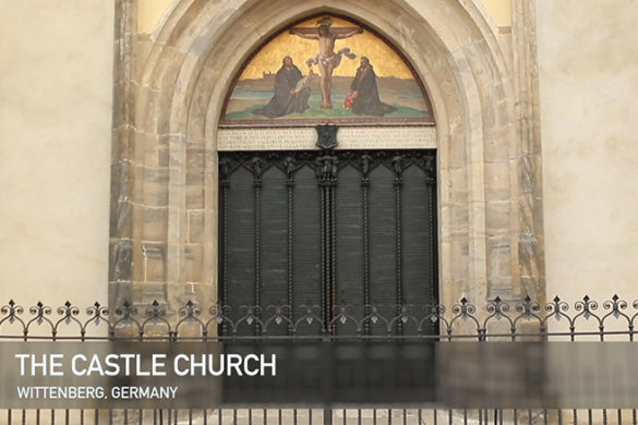 The Castle Church in Wittenberg, Germany.